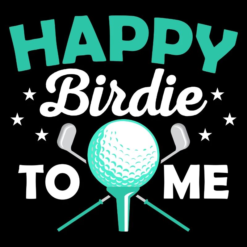 Joyeux Birdie à moi Golf Golf