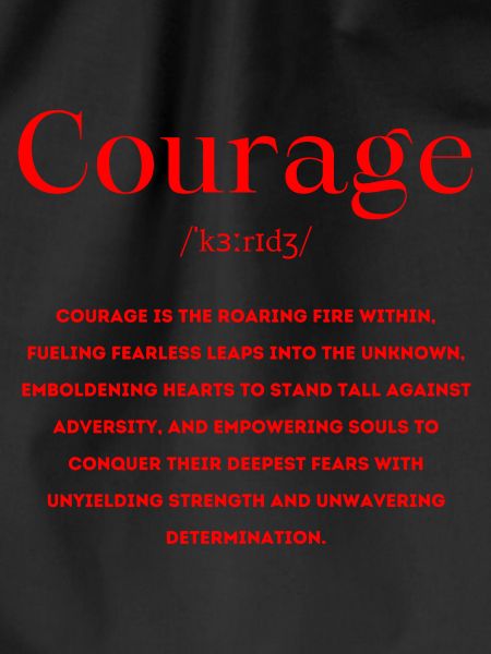 Courage Courage Definition