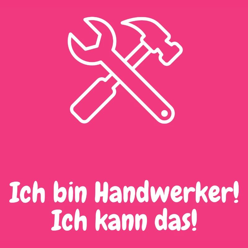 ich bin handwerker ich kann das