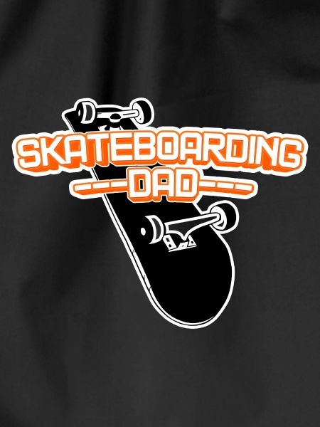 Skateboarding Dad - Papa Lustig