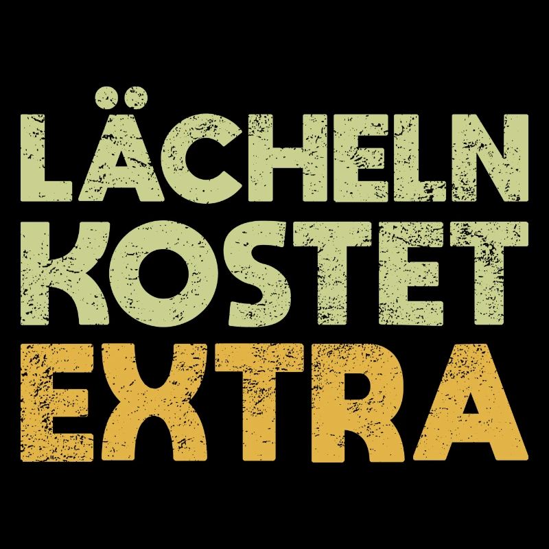 Lächeln Kostet Extra