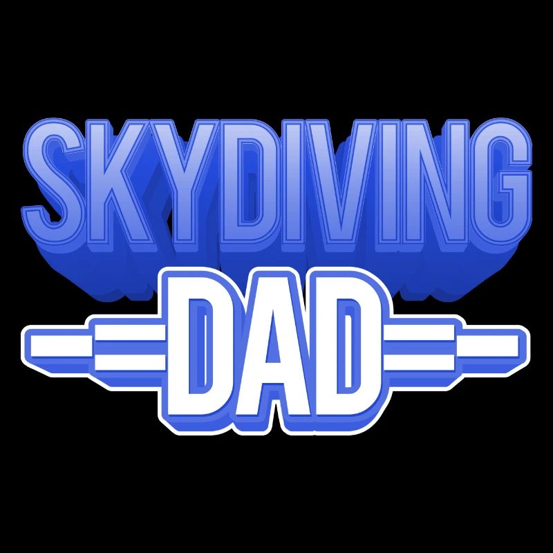 Skydiving Dad - Papa Lustig