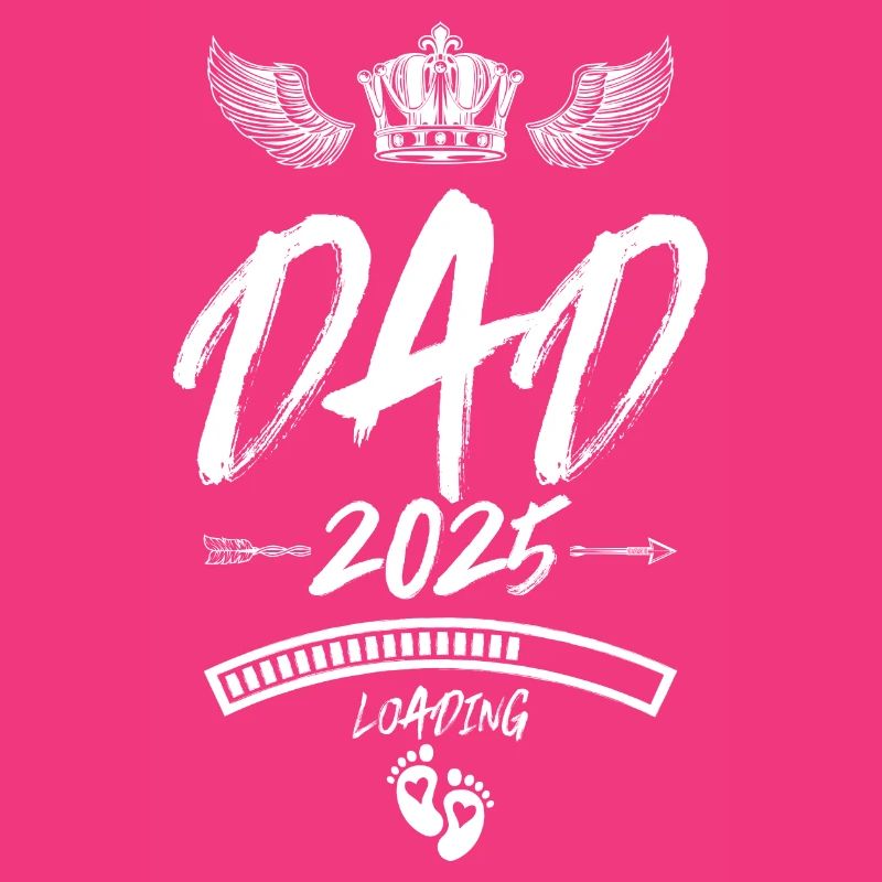 Dad 2025 Loading Papa Spruch