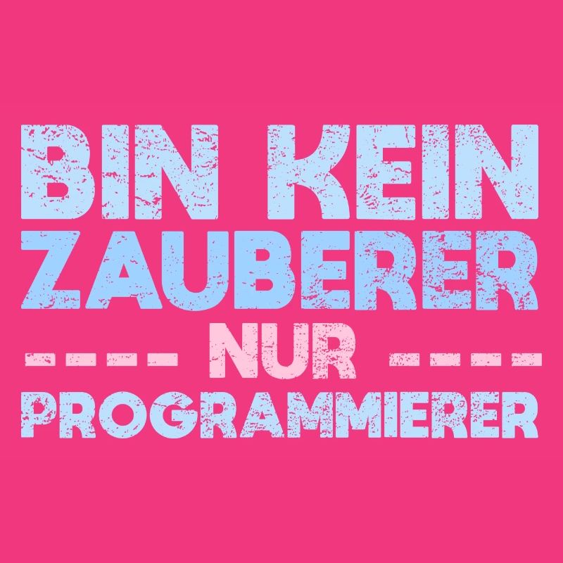 Bin Kein Zauberer, Nur Programmierer