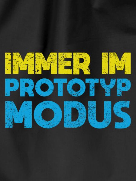 Immer Im Prototyp-Modus