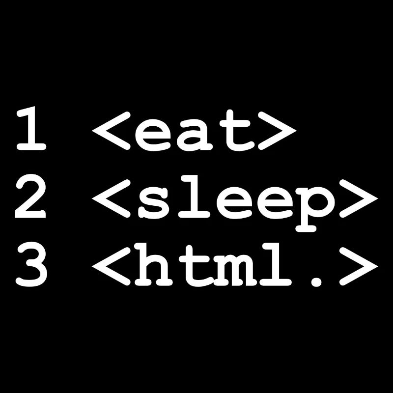 Eat Sleep HTML