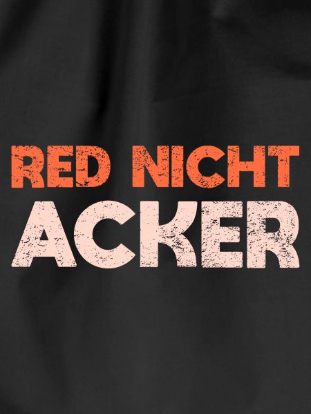 Red Nicht, Acker