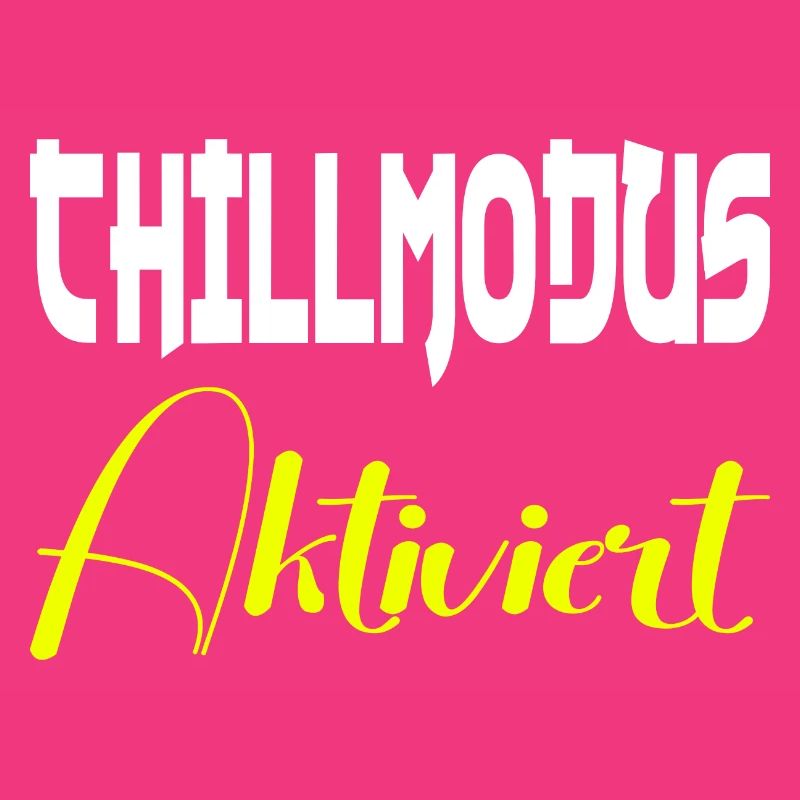 Mode Chill activé