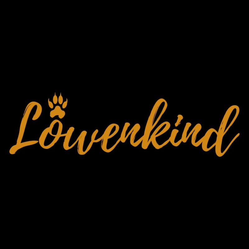 Du bist ein Löwenkind!