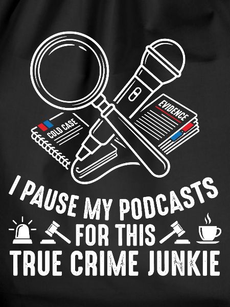 True Crime Podcast Fan