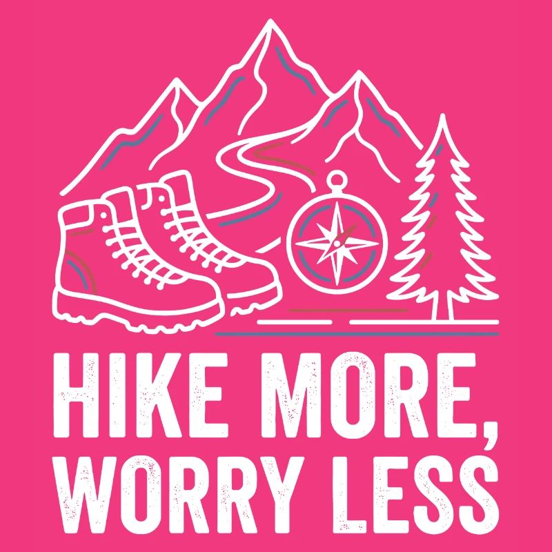 Hike More Worry Less