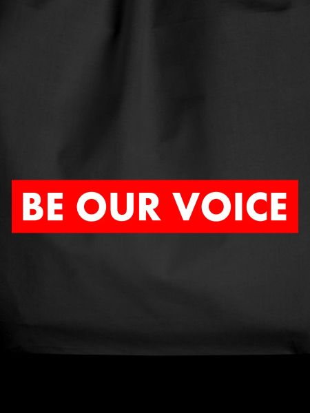 Be our voice