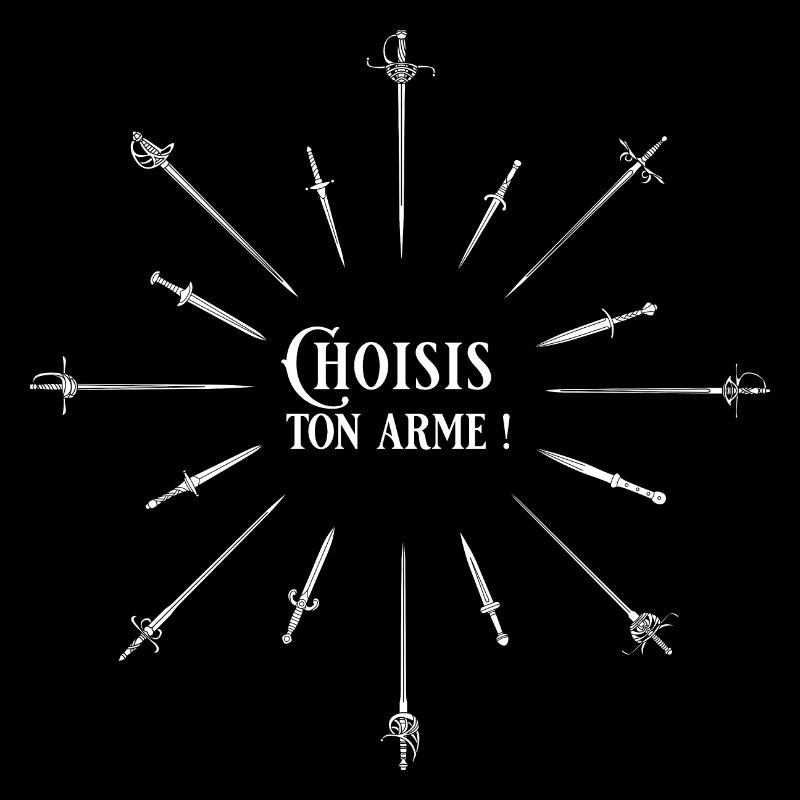 Choisis ton arme!