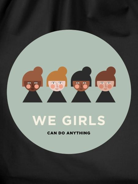 WE GIRLS CAN DO ANYTHING