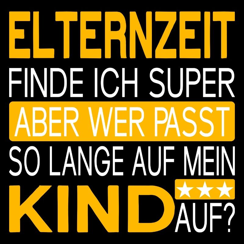 Elternzeit - wer passt auf mein Kind auf?