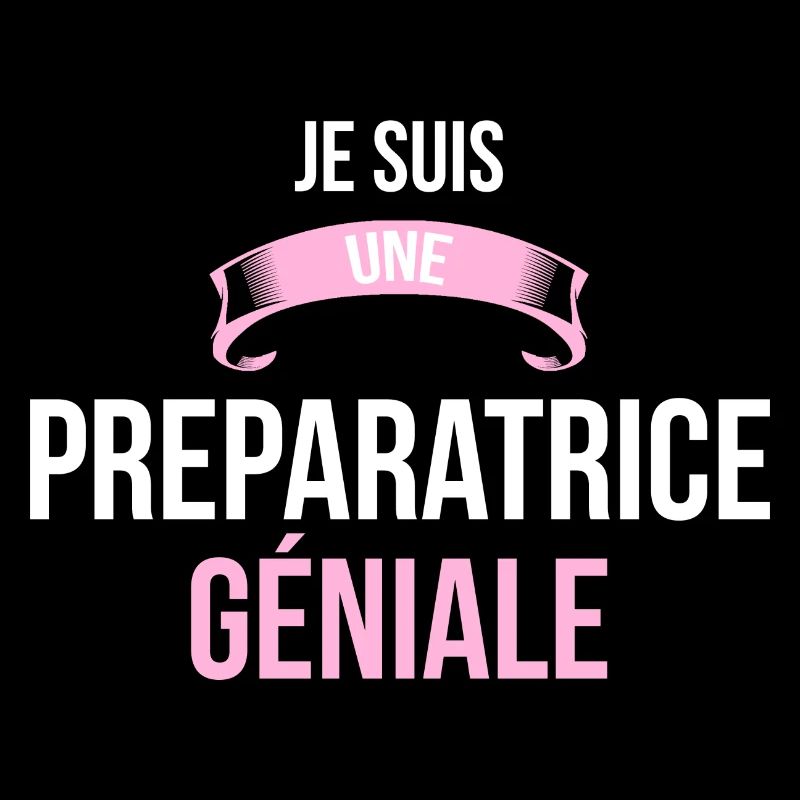 je suis une Preparatrice