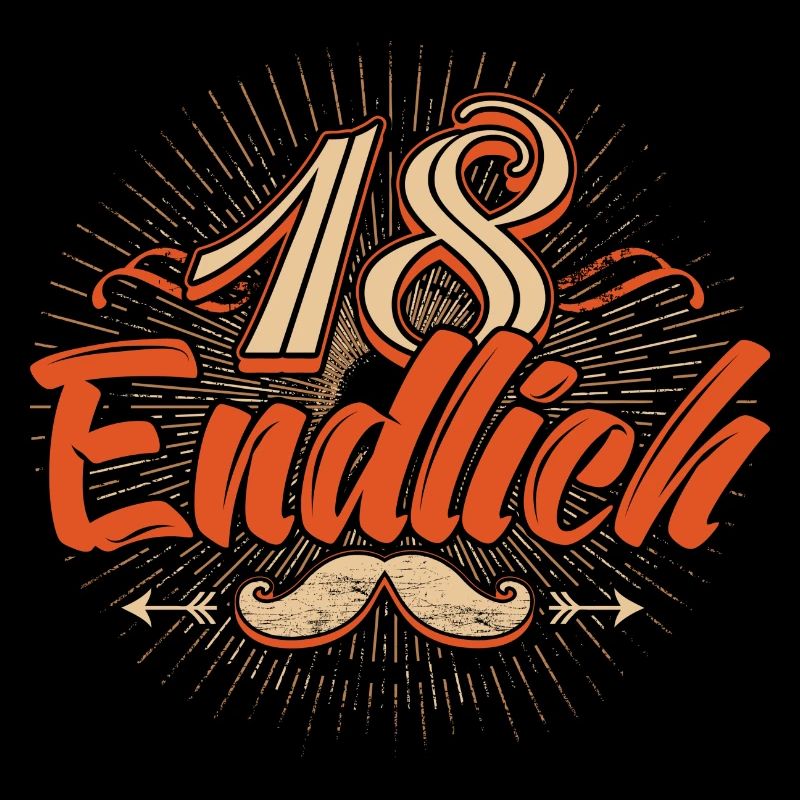 Endlich 18 Jahre alt original RAHMENLOS®