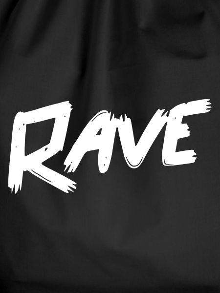 Rave