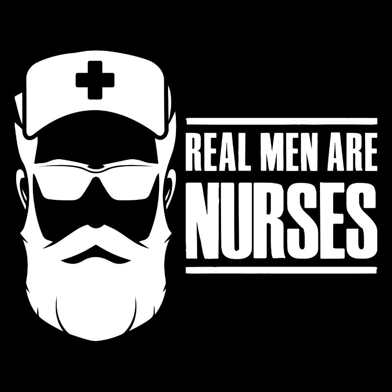 Real Men Are Nurses - Nurse Pfleger
