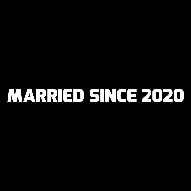 MARRIED SINCE 2020