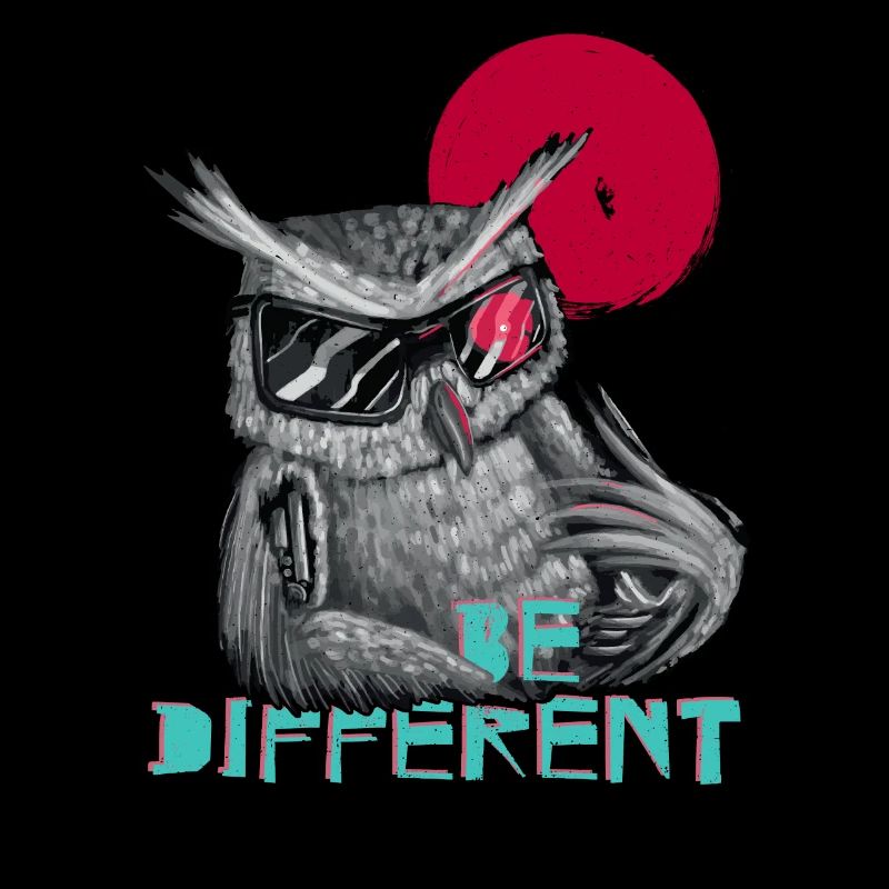 Be different Eule - einzigartig & besonders