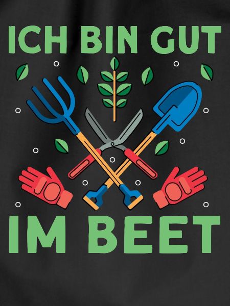 Ich Bin Gut Im Beet
