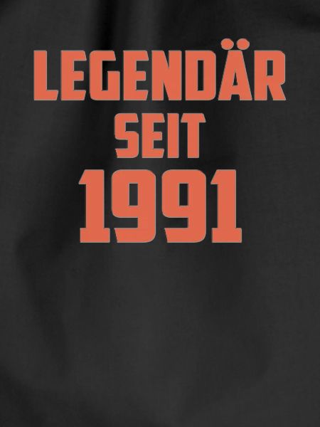 Legendär Seit 1991