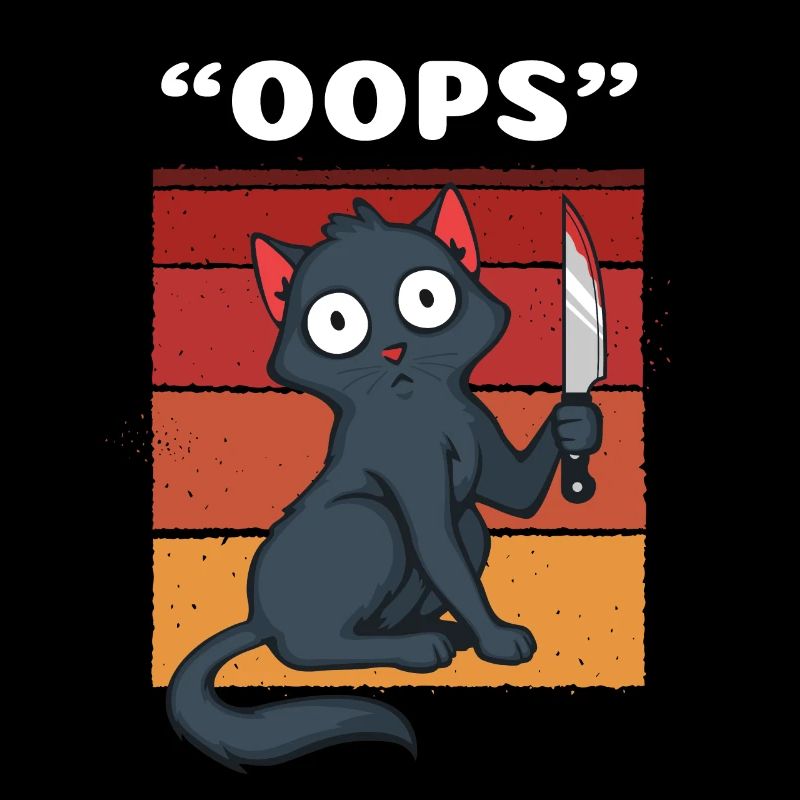 Oops Murderous Cat