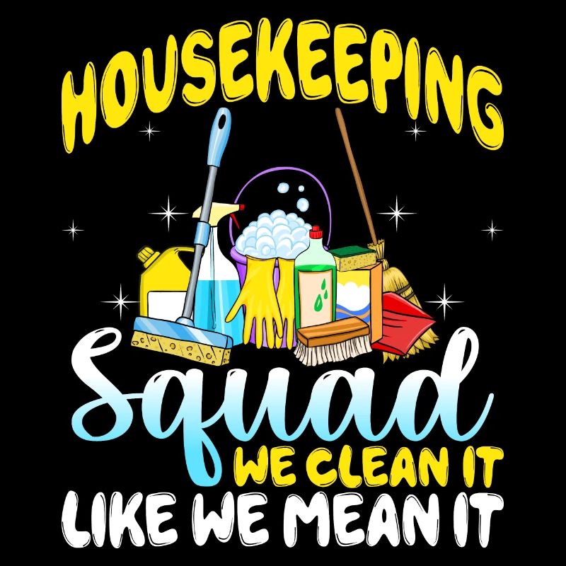 Housekeeping Squad