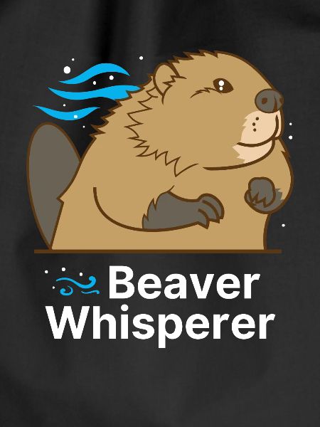 Beaver Whisperer