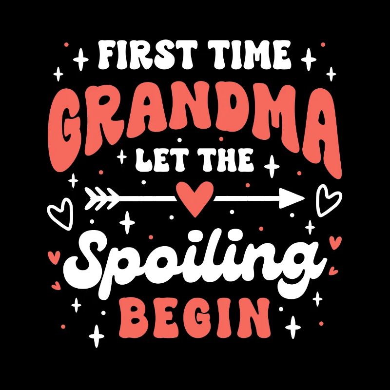 First Time Grandma Let the Spoiling Begin