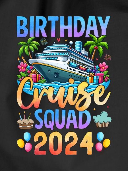 Birthday Cruise Squad 2024