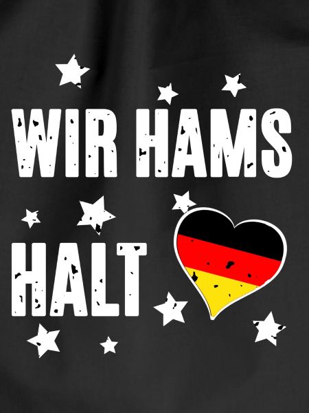 Wir hams halt