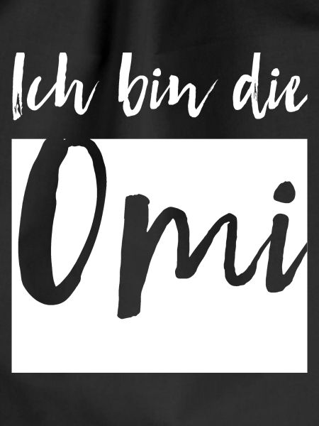 Ich bin die Omi