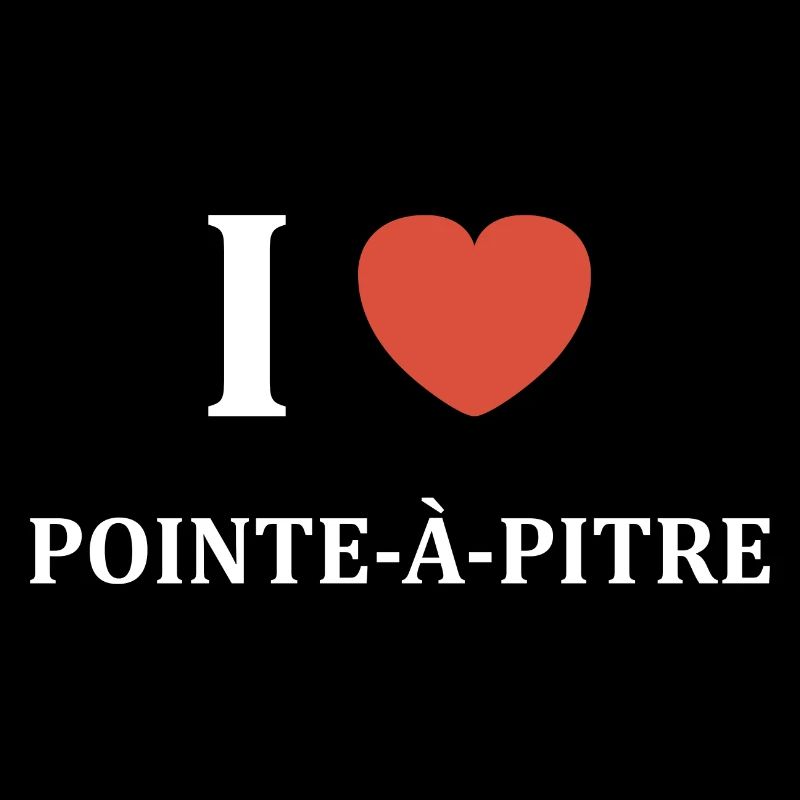 i love Pointe à Pitre