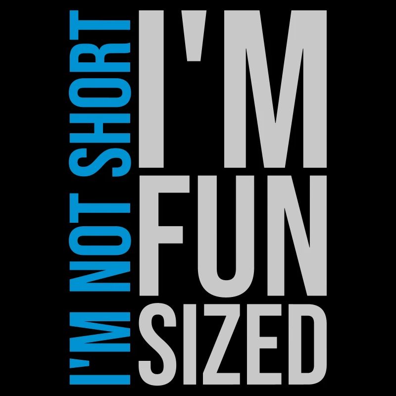 Not short fun sized