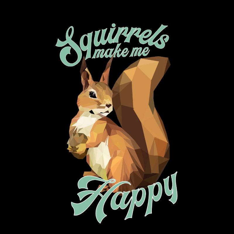 Eichhörnchen machen mich glücklich, low poly