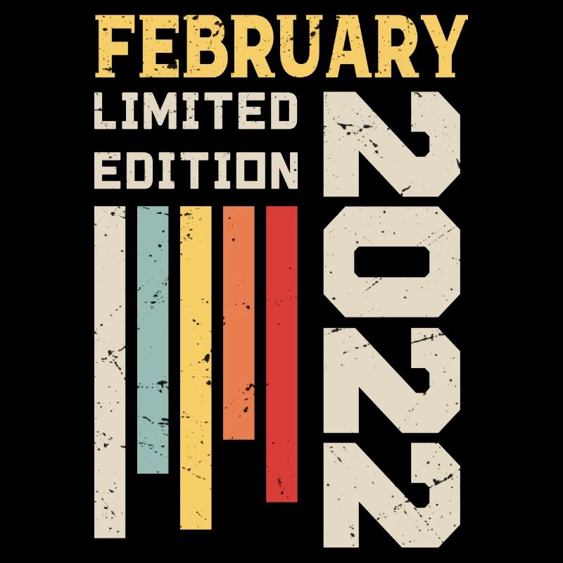 Februar 2022 - Februar 2022 Geburtstagsgeschenk
