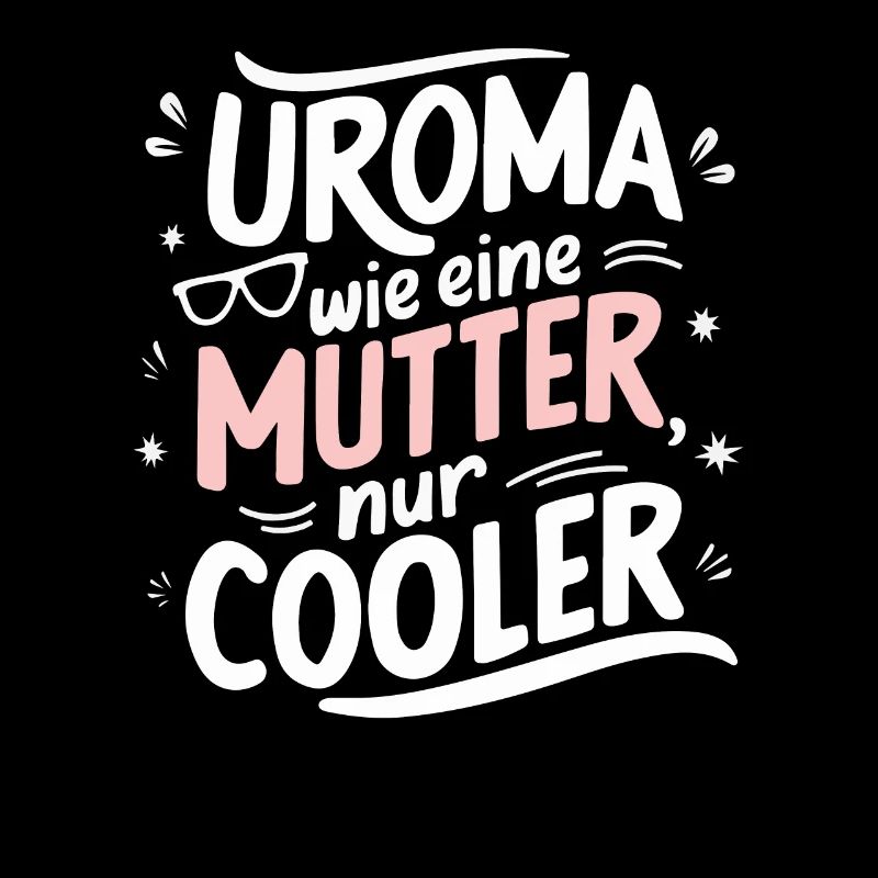 Uroma Cooler Geburtstag Beste Urgroßmutter