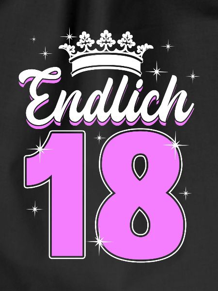 Endlich 18