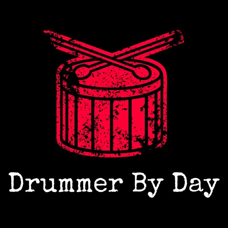 Drummer by day - drums