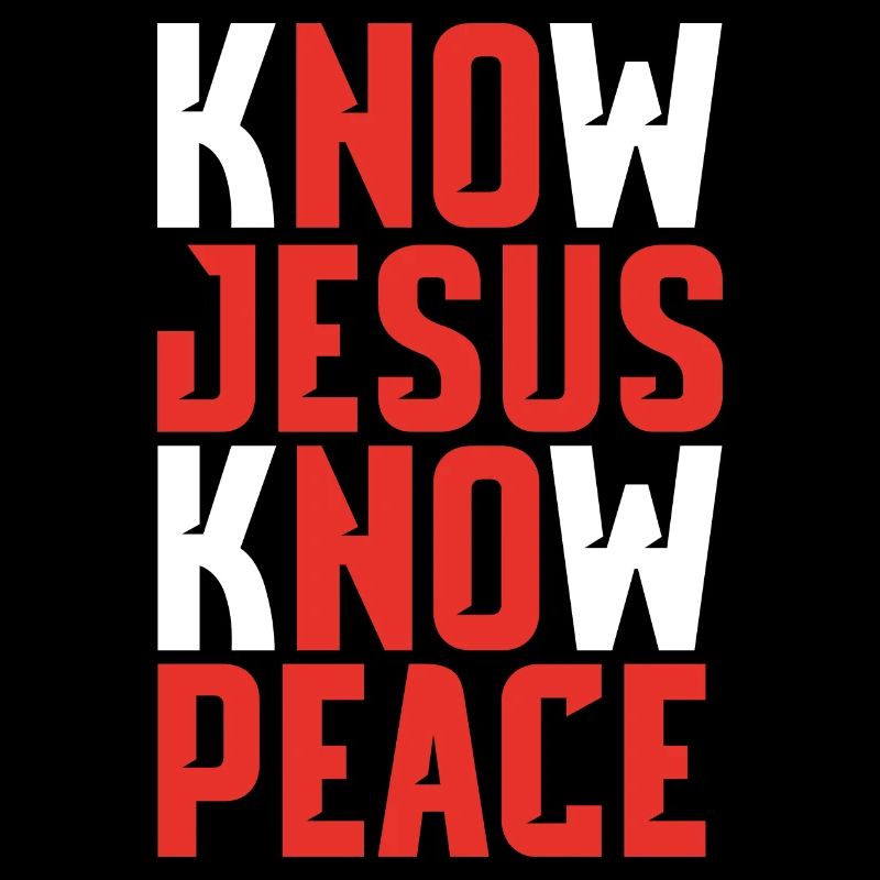 Know Jesus Know Peace