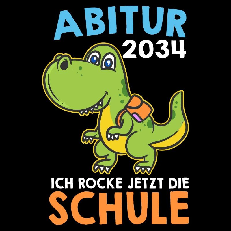 Abitur 2034 Schulkind 2034 Einschulung Abschluss