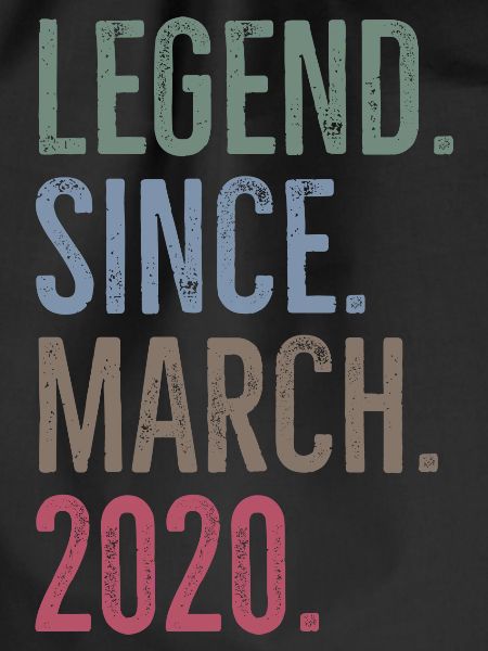 Legend Since March 2020