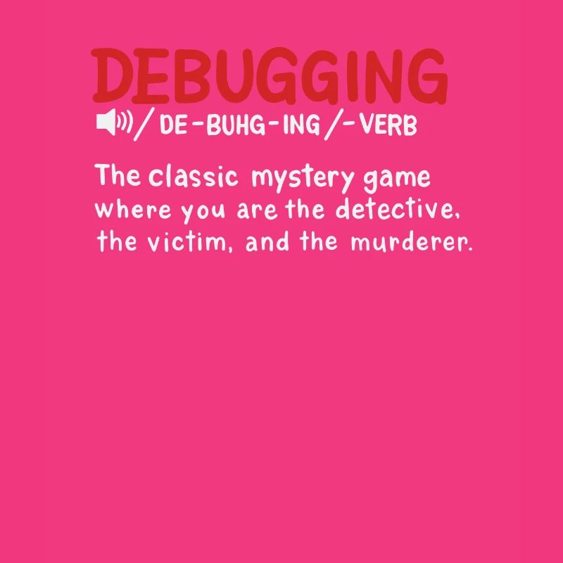 Debugging dictionary styled Definition