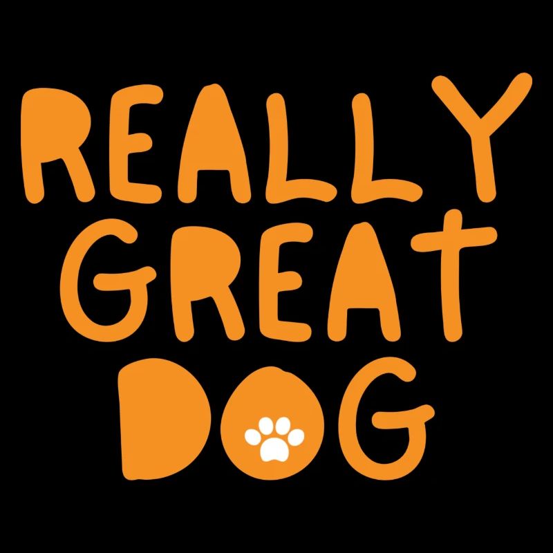 Really Great Dog.
