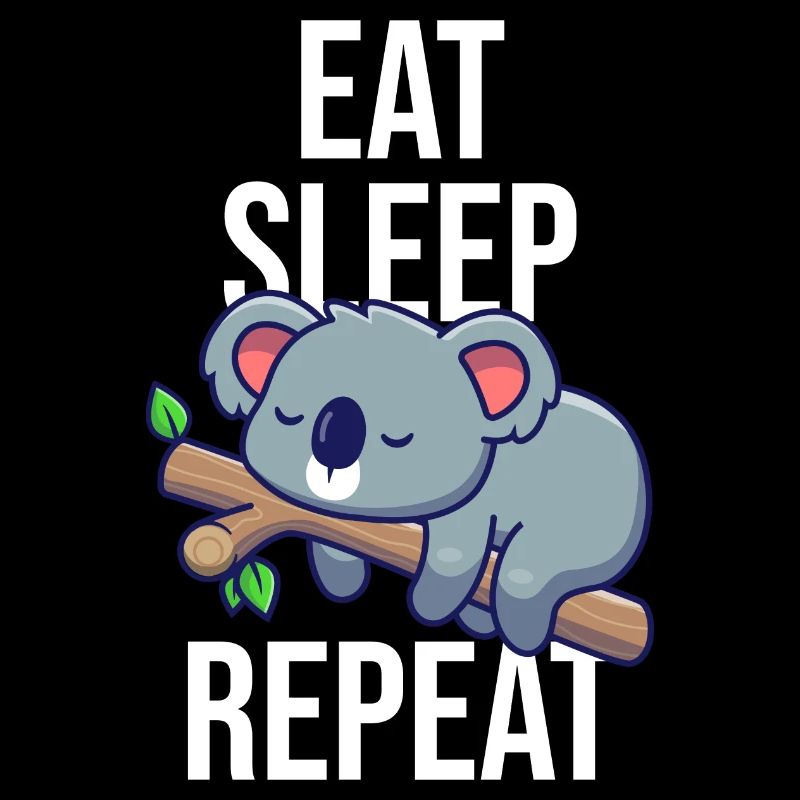 Eat Sleep Repeat Koala Bear Australian
