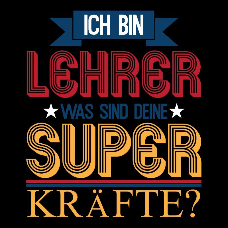 Ich bin Lehrer Superkraft