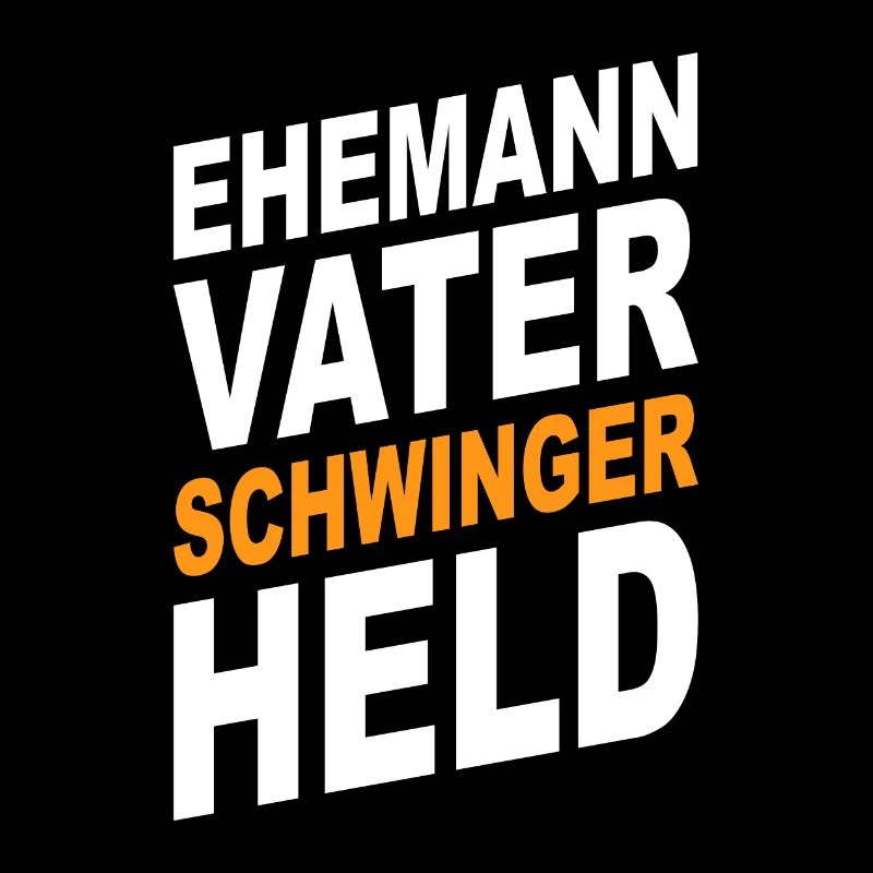 Ehemann Vater Schwinger Held