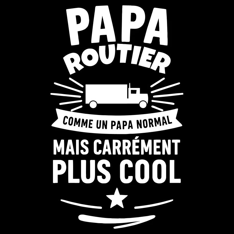 Papa routier – plus cool qu’un papa normal